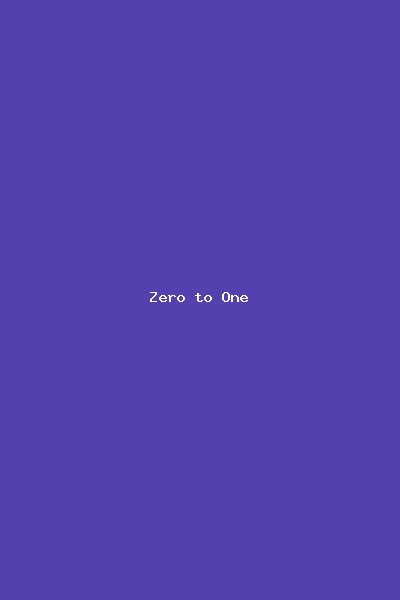 Zero to One